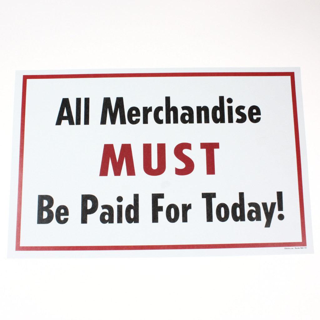 "All Merchandise Paid" - 11" x 17" Laminated Sign