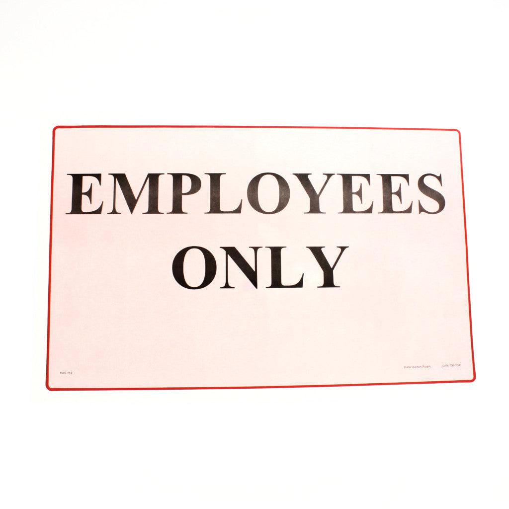 Employees Only 11 x 17 Laminated Sign