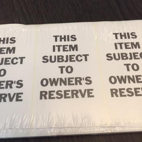 This Item Subject To Owner's Reserve Sticker (250/pack)